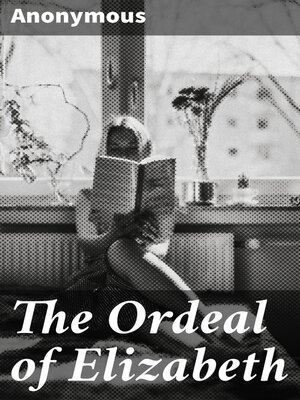 cover image of The Ordeal of Elizabeth